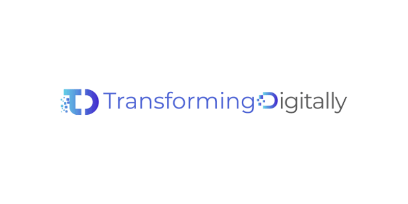 transforming digitally